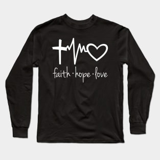 Faith Hope Love - Holy Christian Cross T-Shirt Long Sleeve T-Shirt